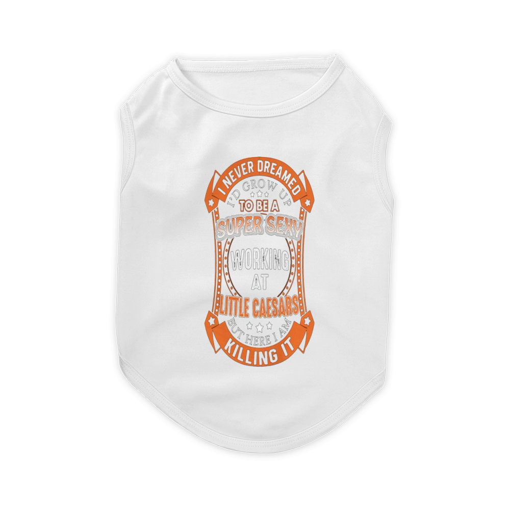 Little Caesars - I work at Little Caesars pizza Pet T-Shirt