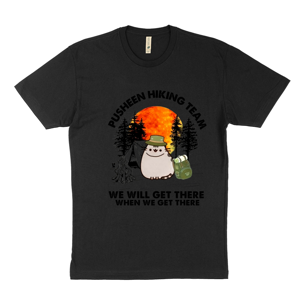 Pusheen hiking team we will get there when we get there Sustainable T-Shirt