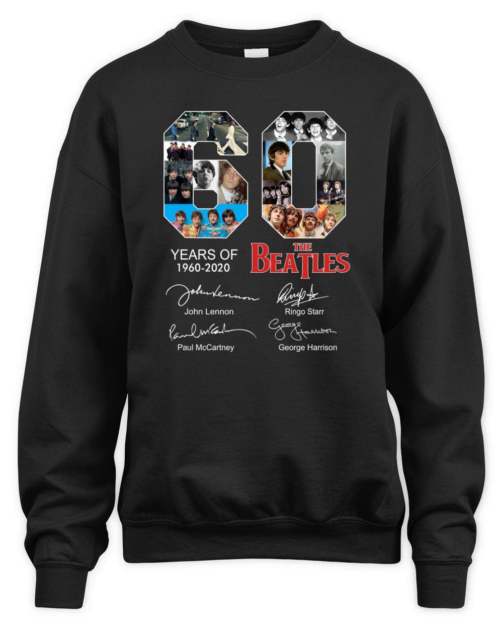 60 years of The Beatles 1960 2020 signatures autographed shirt Unisex Premium Crewneck Sweatshirt