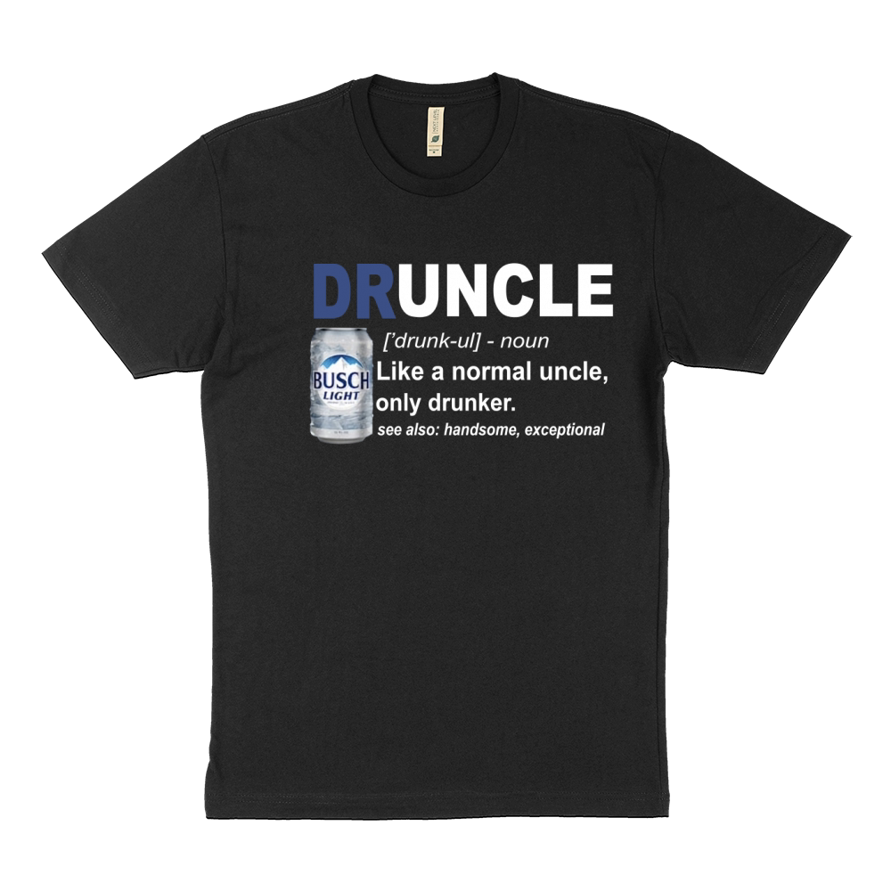 Druncle like a normal uncle only drunker Busch Light Sustainable T-Shirt