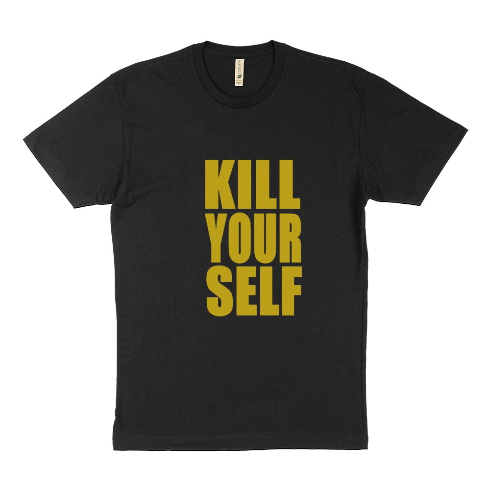 KILL YOURSELF BOLD   YELLOW Sustainable T-Shirt