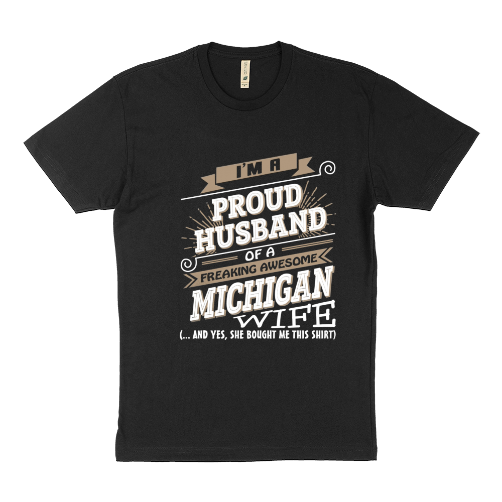 I'M A PROUD HUSBAND OF A MICHIGAN WIFE Sustainable T-Shirt