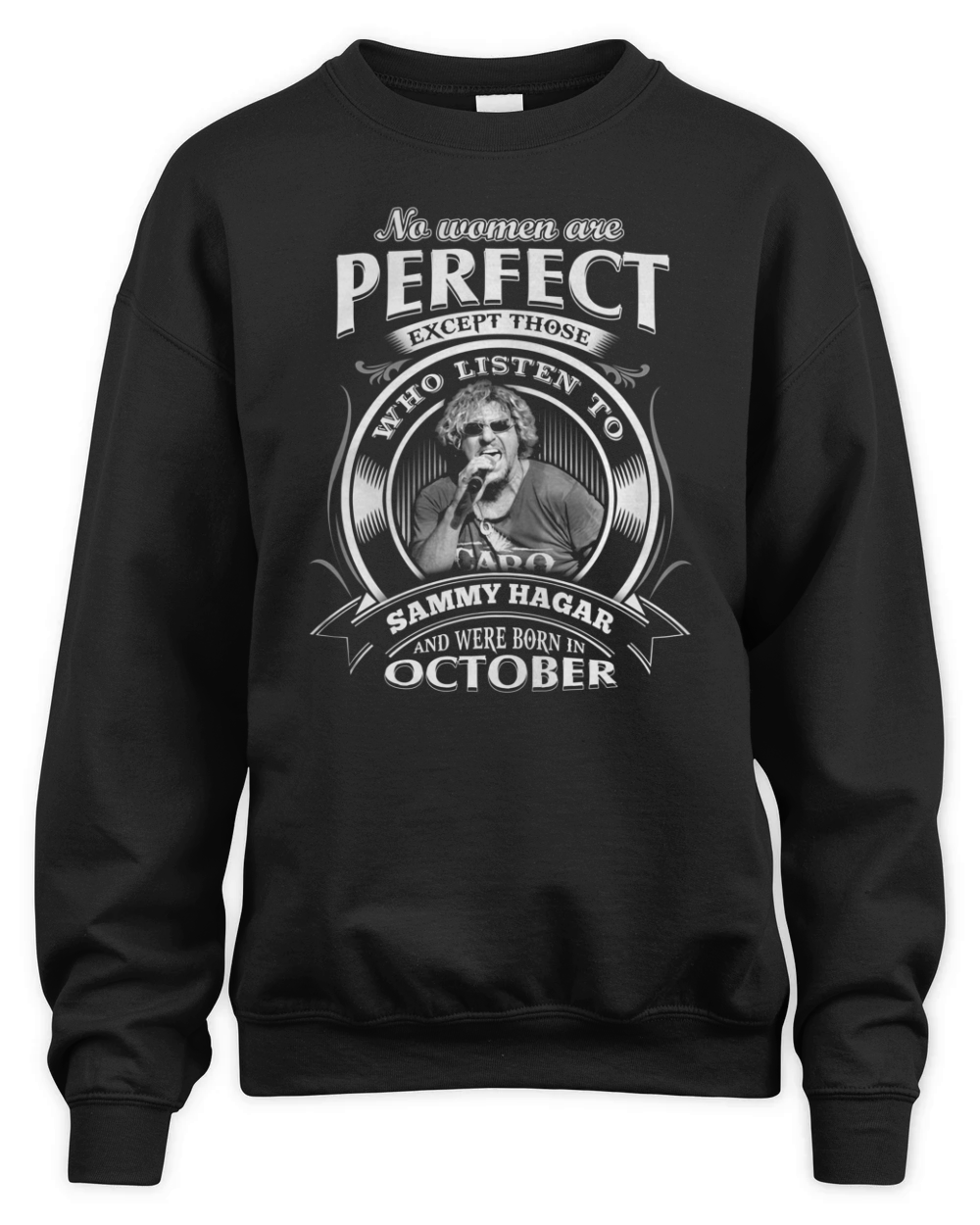 Sammy Hagar  Women   October Unisex Premium Crewneck Sweatshirt