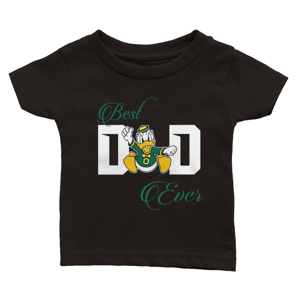 Best Oregon Ducks Dad Ever Football Classic Baby Crewneck T-shirt