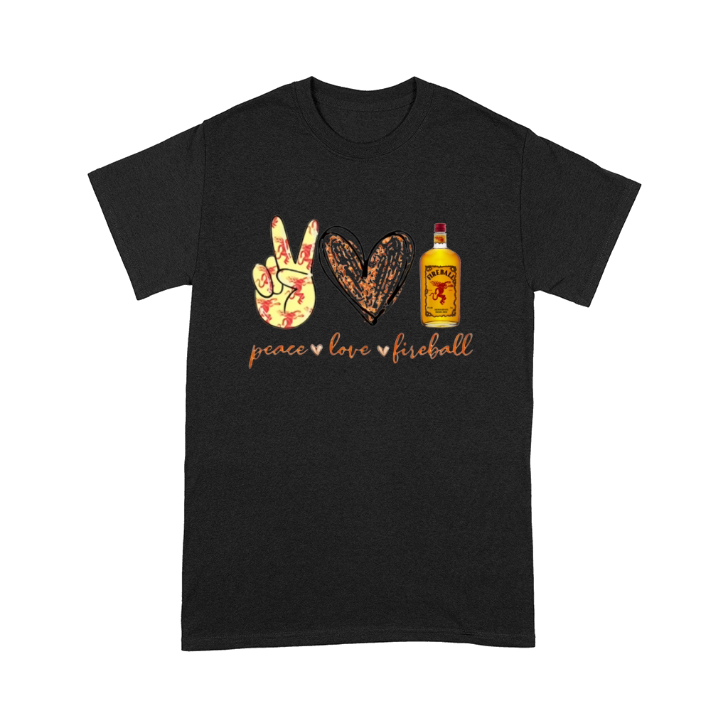 Peace love Fireball Cinnamon Whisky Gift Comfort T-shirt