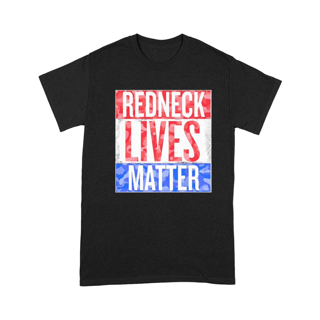 Redneck Lives Matter Flag Colors Shirt Premium T-shirt