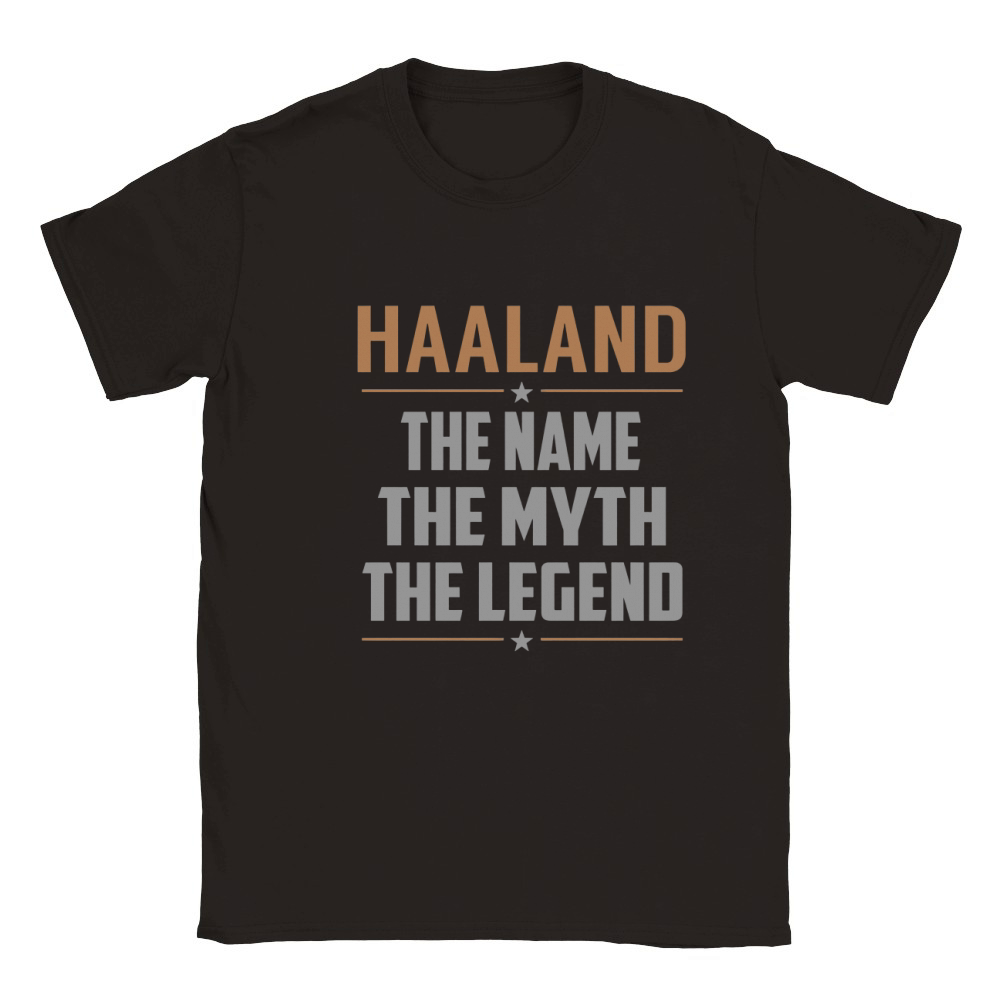 HAALAND Shirts The Name The Myth The Legend Name TShirts Classic Kids Crewneck T-shirt