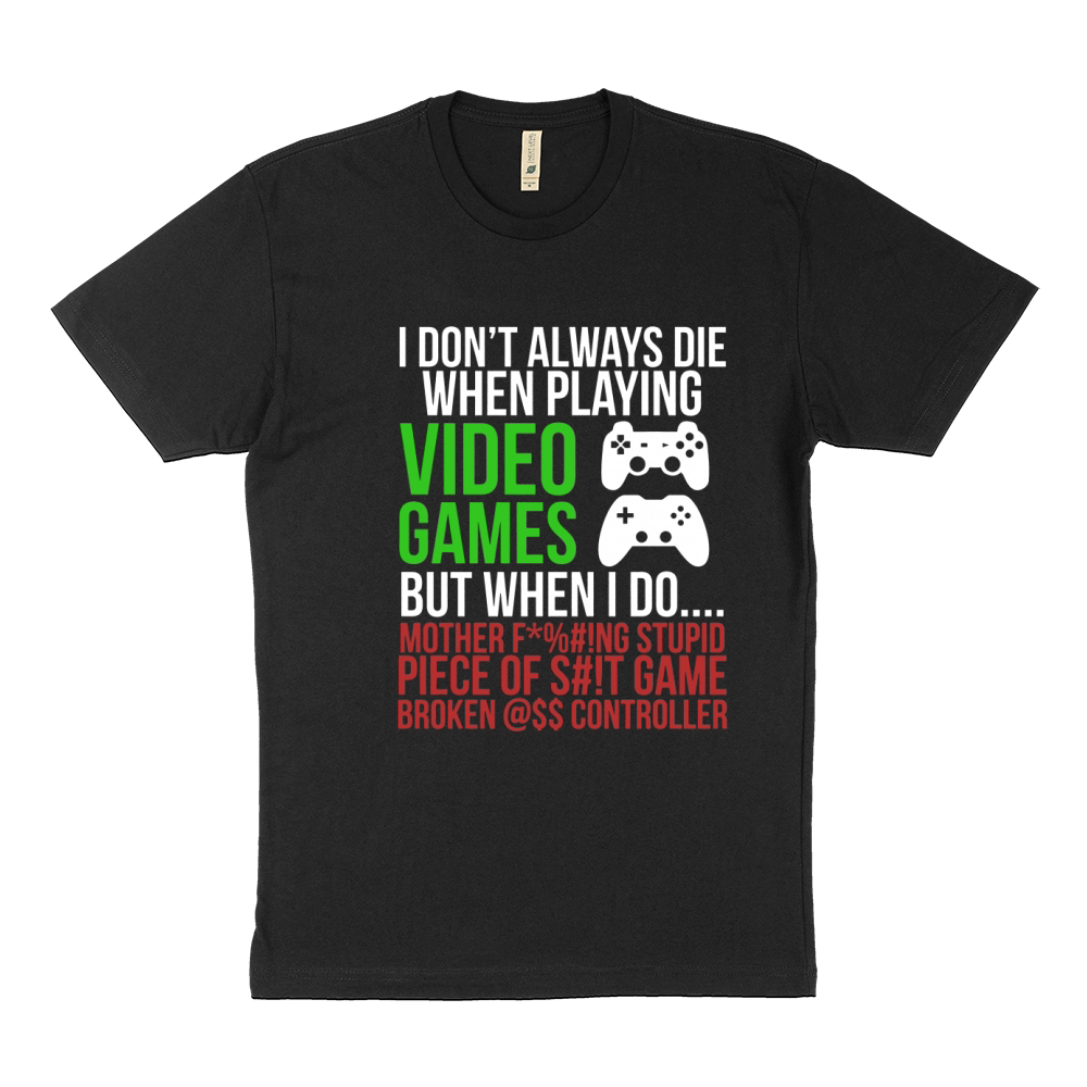 Funny Hilarious Video Gamer Tshirt Sustainable T-Shirt