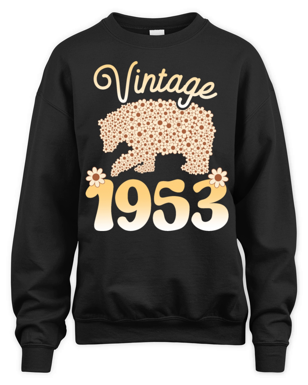 Groovy 70 Years Woman Bear 1953 70th Birthday Unisex Premium Crewneck Sweatshirt
