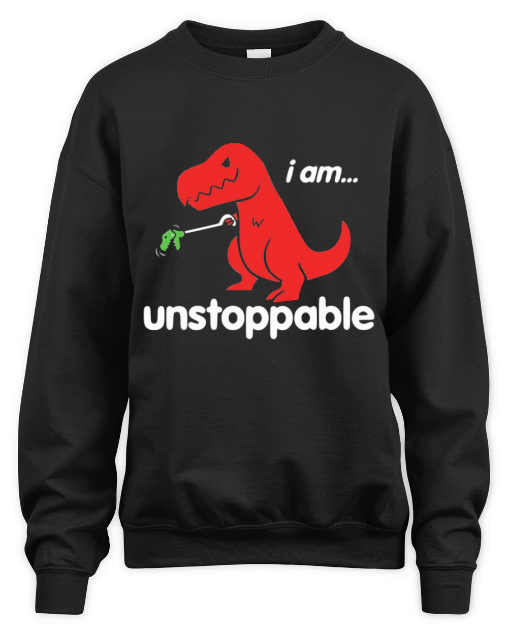 I am Unstoppable Unisex Premium Crewneck Sweatshirt