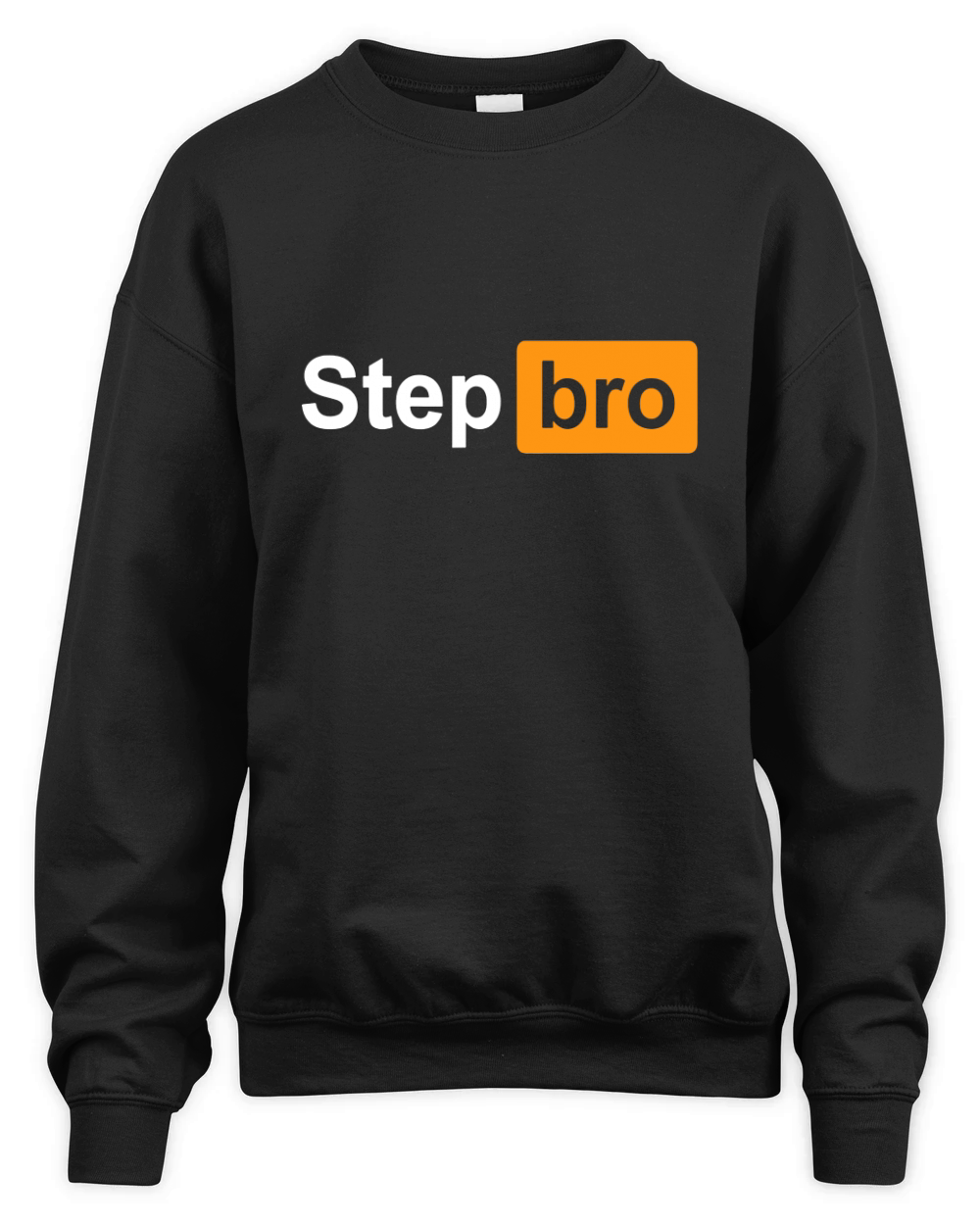 Step Bro Funny Humor Unisex Premium Crewneck Sweatshirt