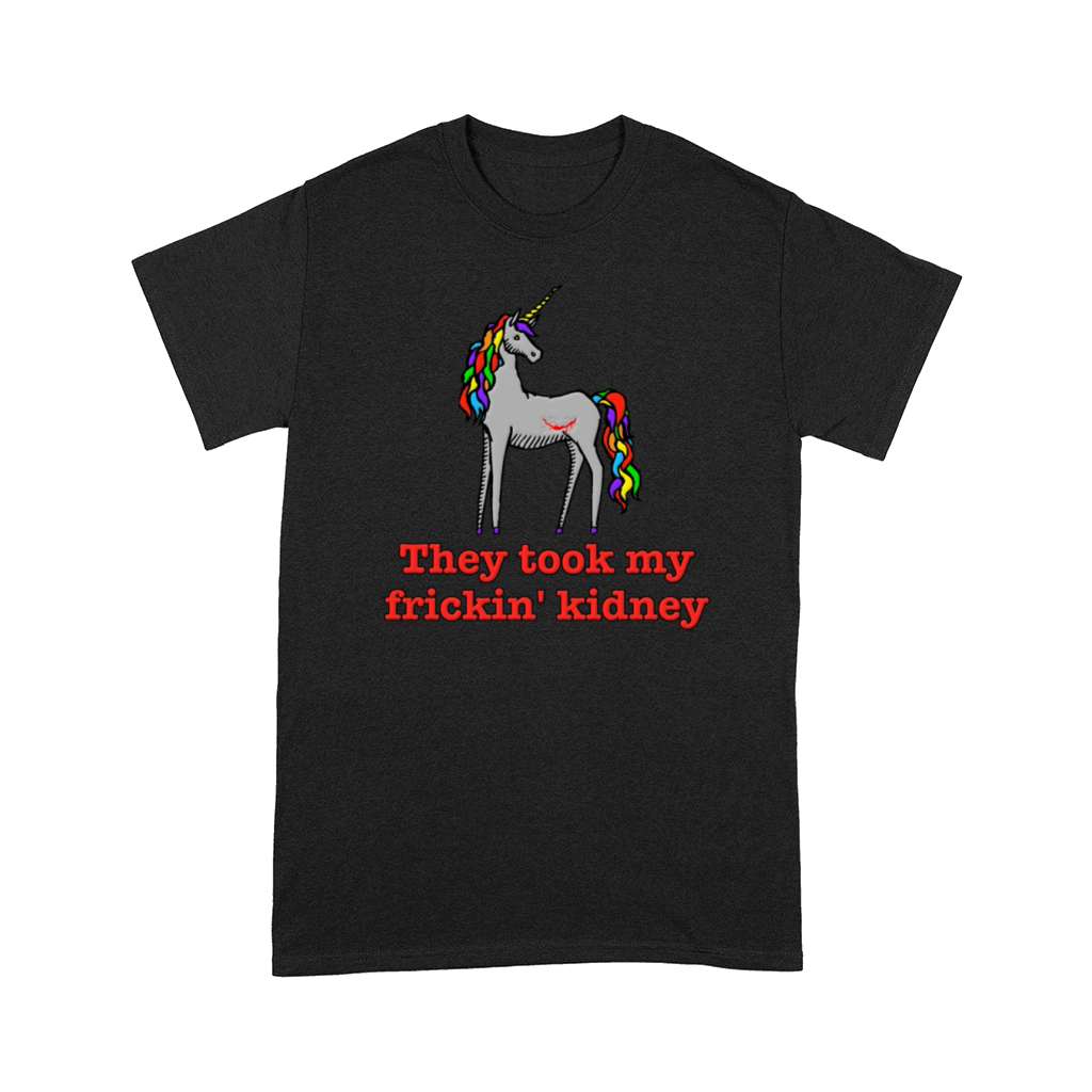 Charlie Unicorn They Took My Frickin  Kidney Comfort T-shirt
