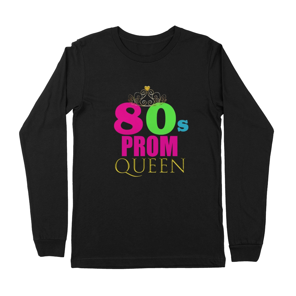 Neon 80s Prom Queen Retro Party Shirt Outfit Gift Idea Premium Long Sleeve
