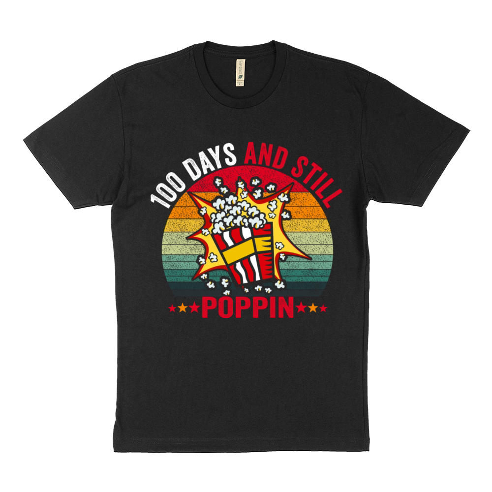 100th Day Of School 100 Days And Still Poppin Sustainable T-Shirt