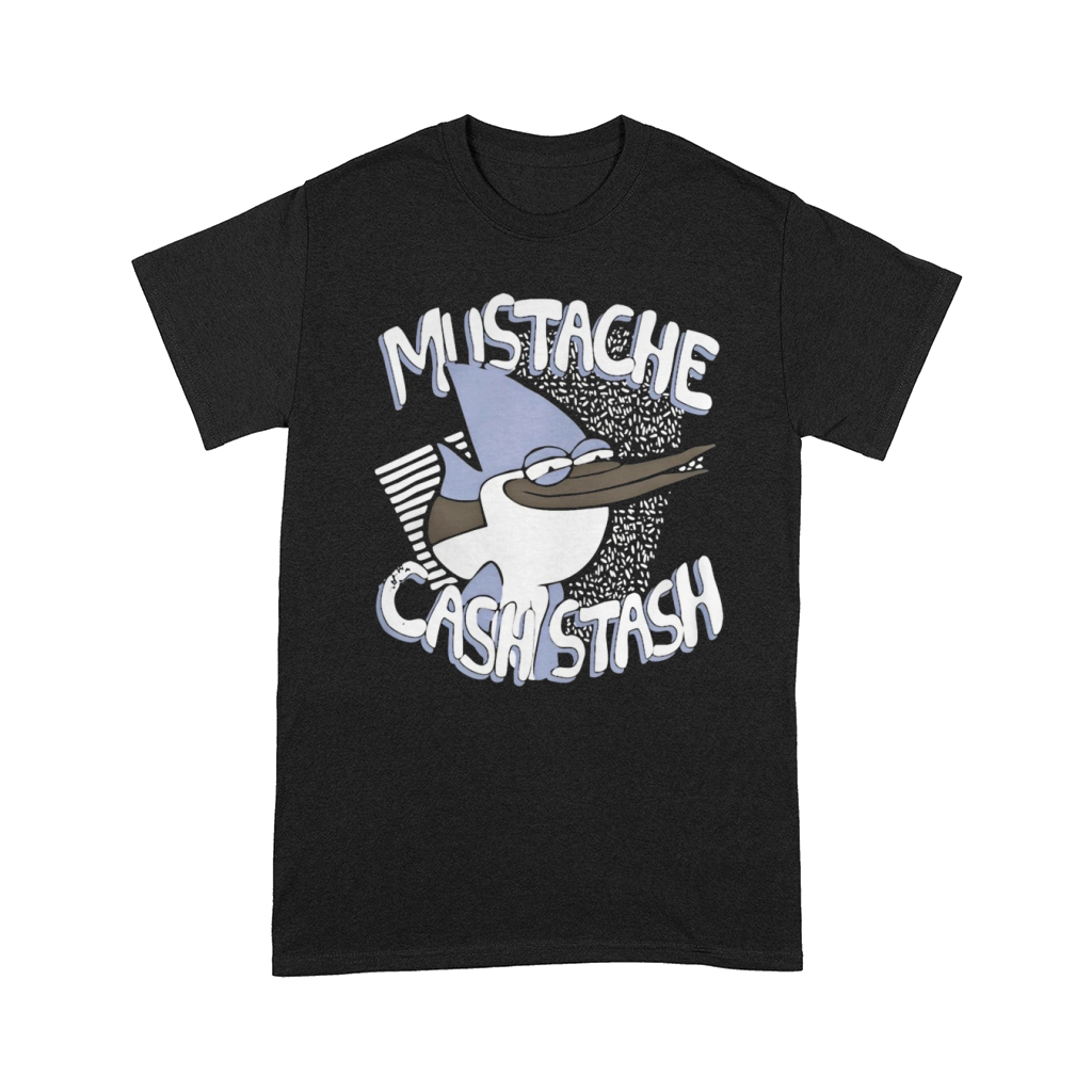 Mustache cash stash show T - shirt T-Shirt Comfort T-shirt