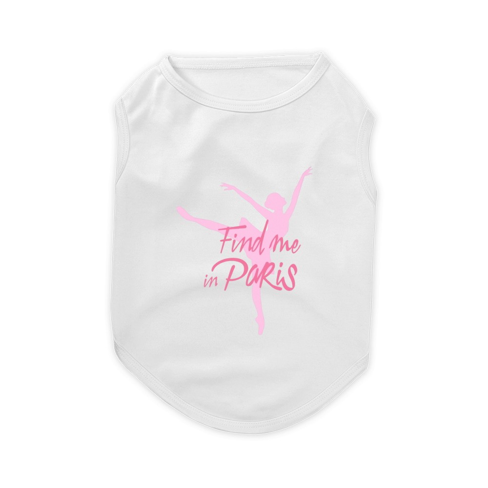 Find Me in Paris Ballet Pet T-Shirt