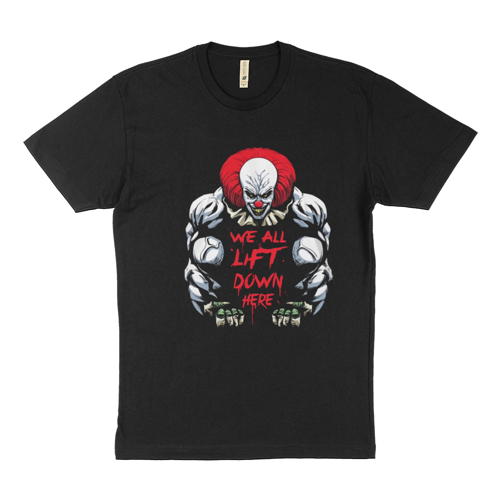 We All Lift Down Here IT Clown Sustainable T-Shirt