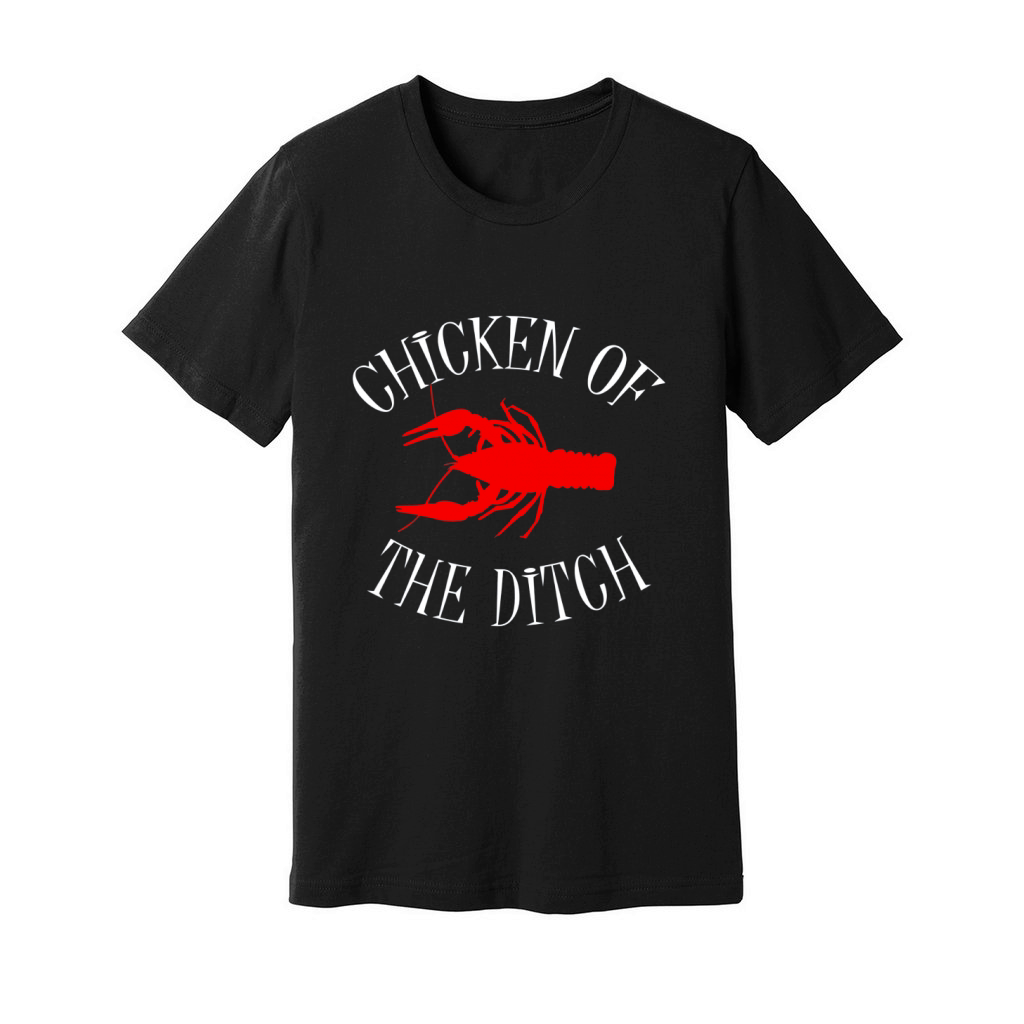 BDAZ Chicken Of The Ditch Crawfish Boil Party Unisex Jersey Tee