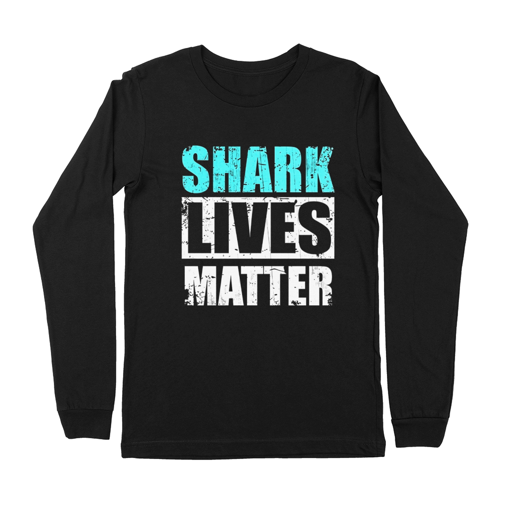 Shark Lives Matter TShirt Premium Long Sleeve