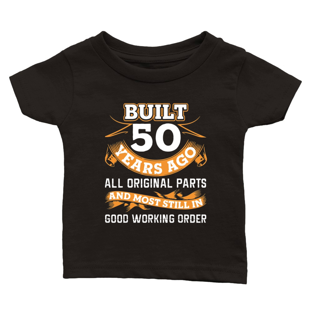 Funny 50th Birthday 50 Years Old Gifts Classic Baby Crewneck T-shirt