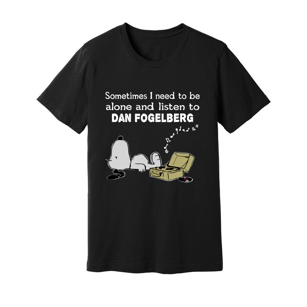 Sometimes I need to be alone and listen to Dan Fogelberg Unisex Jersey Tee