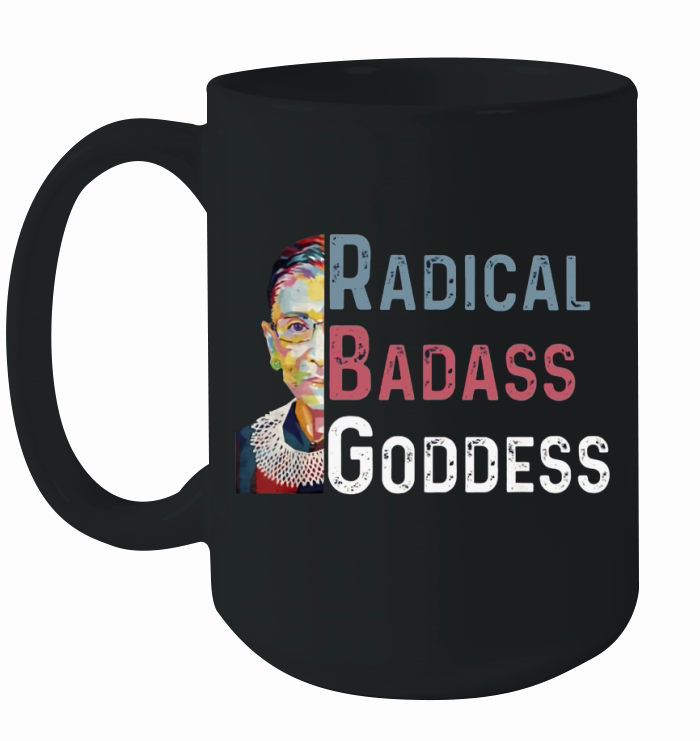 Radical Badass Goddess RBG Ruth Bader Ginsburg shirt - Coffee Mug (colored) Ceramic Mug