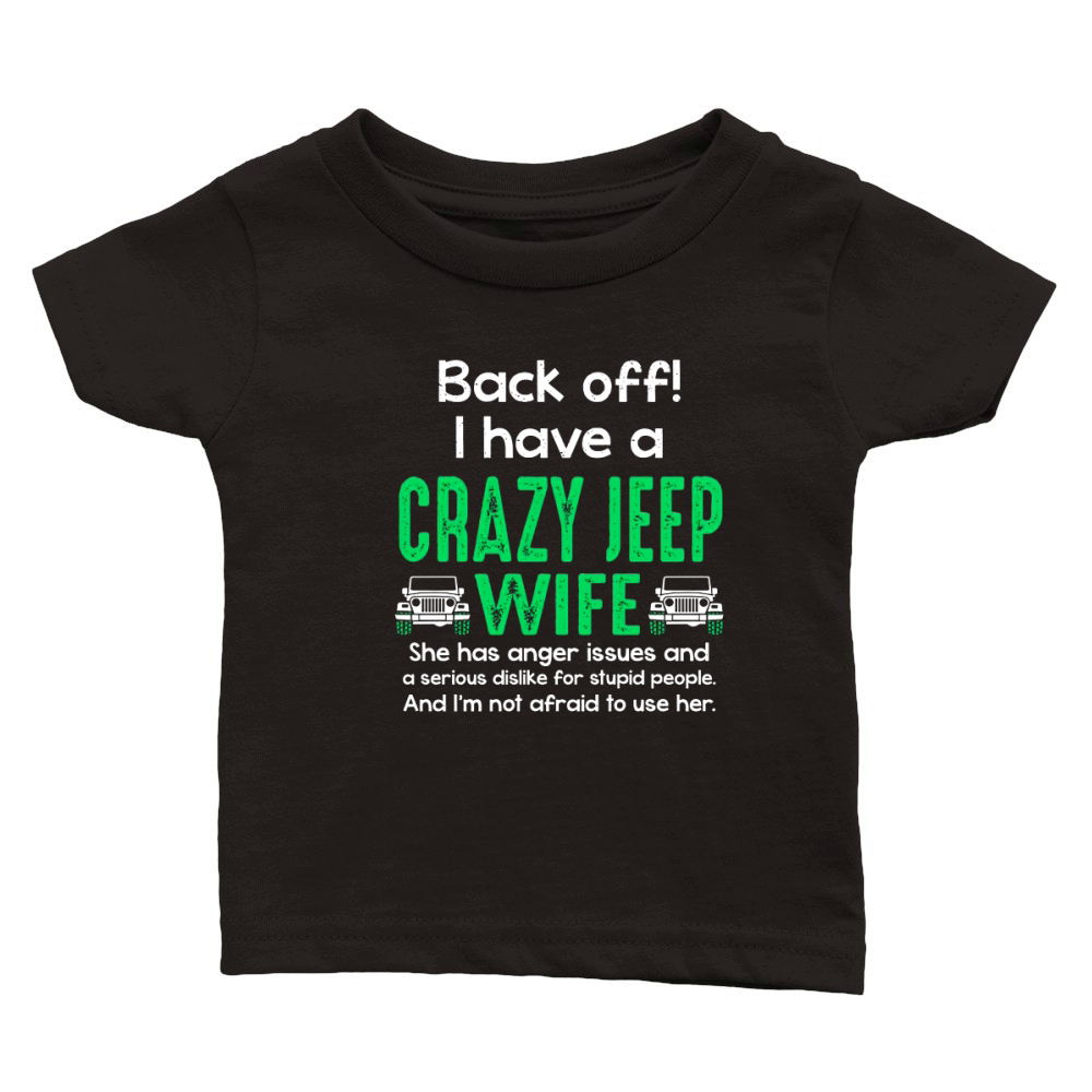 CRAZY JEEP WIFE Classic Baby Crewneck T-shirt