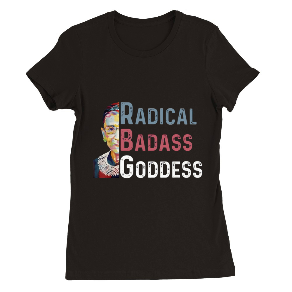 Radical Badass Goddess RBG Ruth Bader Ginsburg shirt - Coffee Mug (colored) Premium Womens Crewneck T-shirt