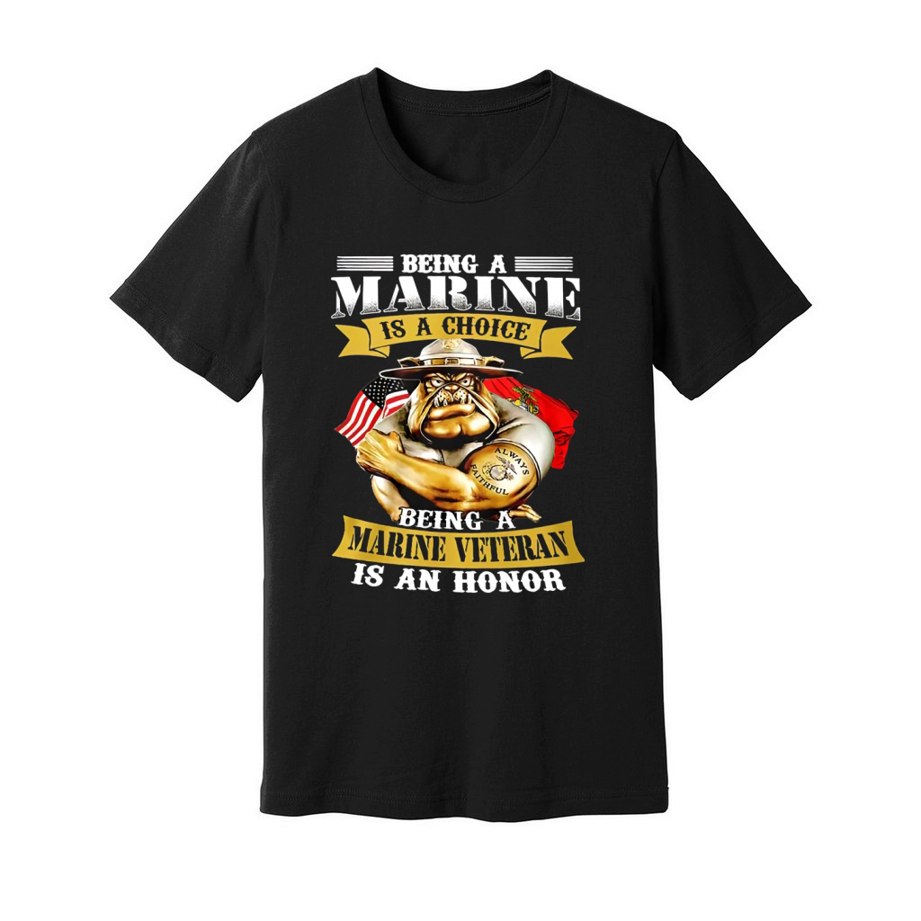 Being a Marine is a choice being a Marine Veteran is an Honor Unisex Jersey Tee