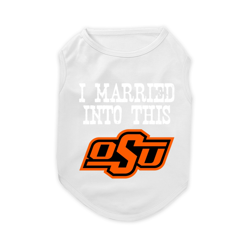 Oklahoma State University Married Into I Married Into This Pet T-Shirt