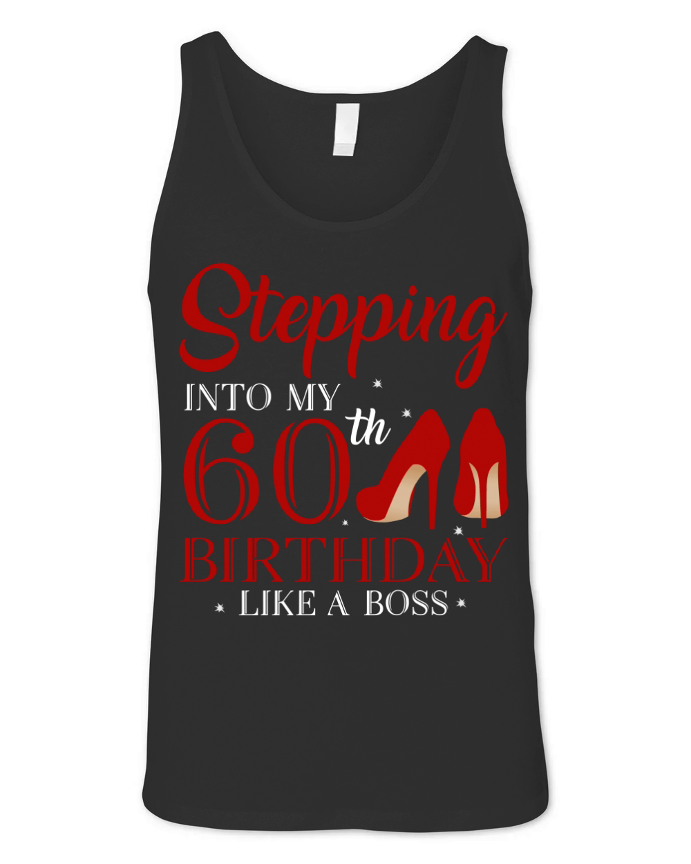 Stepping Into My 60th Birthday Like A Boss 2020 Unisex Jersey Tank