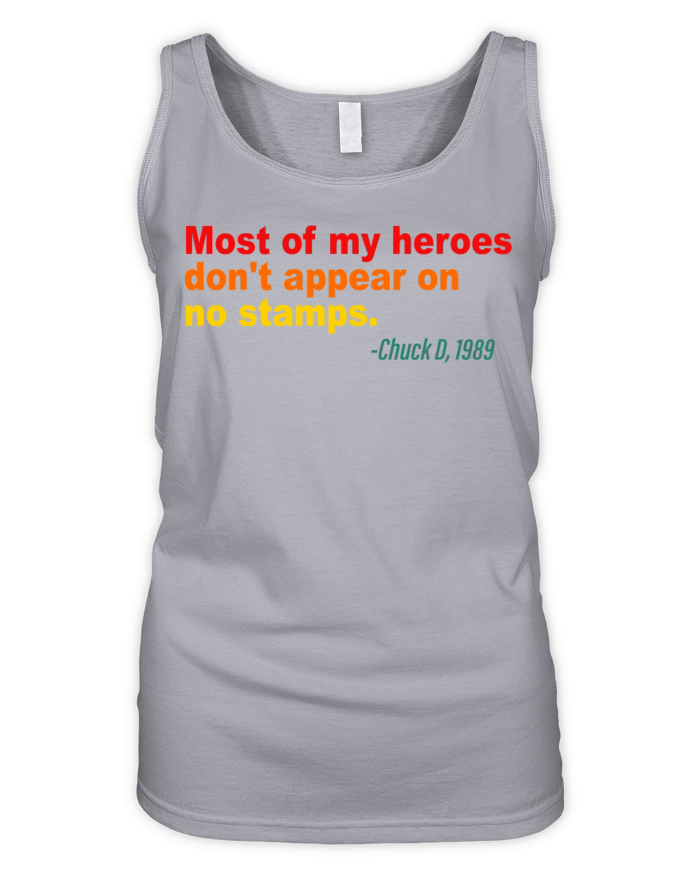Most Of My Heroes Don't Appear On No Stamps Organic Women's Tank Top