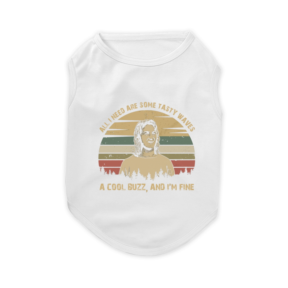 I Need are Some Tasty Waves Vintage Pet T-Shirt