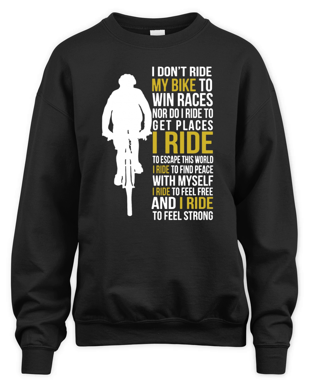 I dont ride my  bike to win races Unisex Premium Crewneck Sweatshirt