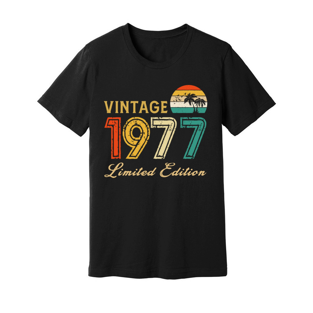 Vintage 1977 Limited Edition Made In 1977 Birthday Unisex Jersey Tee