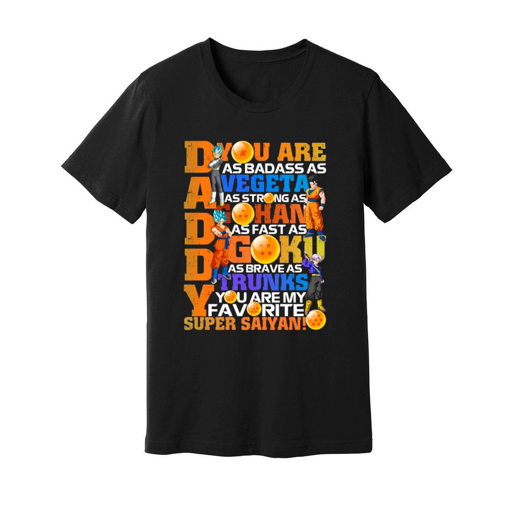 Dragon Ball Daddy Vegeta Gohan Goku Trunks Super Saiyan Father’s Day shirtn Unisex Jersey Tee