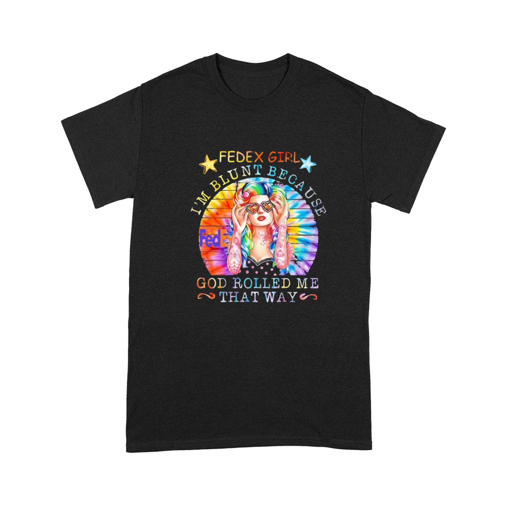 I'm Blunt Because God Rolled Me That Way Vintage T-Shirt
