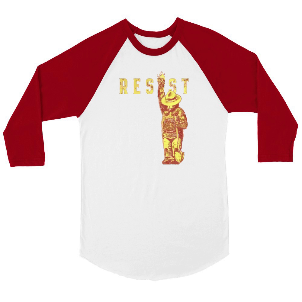 NATIONAL PARK RESISTANCE FUNDRAISER SMOKEY SAYS RESIST T SHIRT Unisex ¾ sleeve Raglan T-shirt