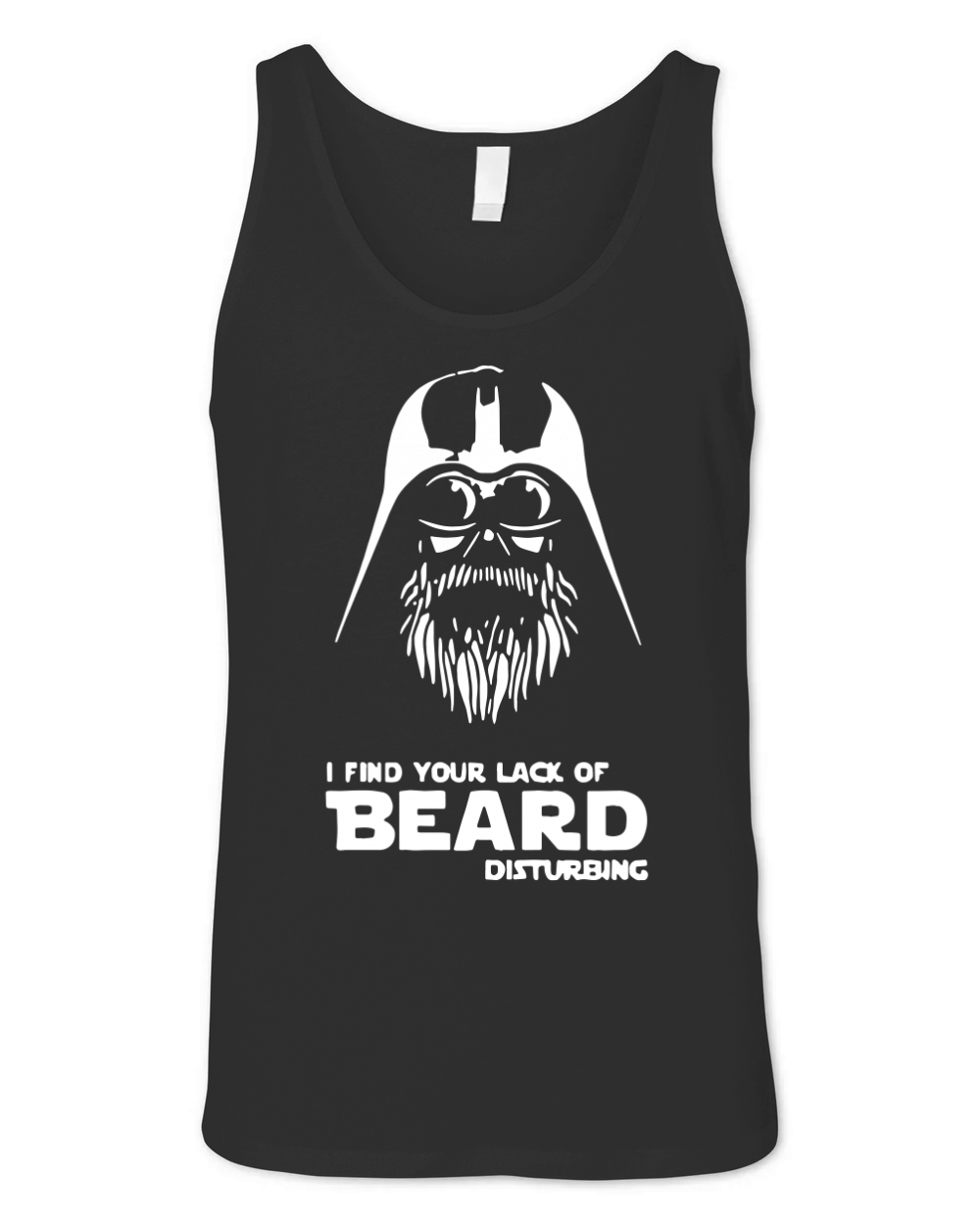 Lack Of Beard DisturBing T Shirt Unisex Jersey Tank
