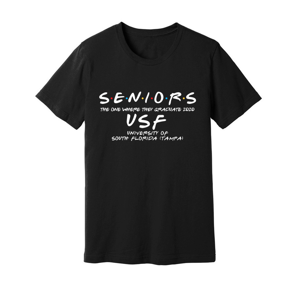 The One Where They Graduate Seniors Class Of 2020 University Of South Florida (tampa) Unisex Jersey Tee