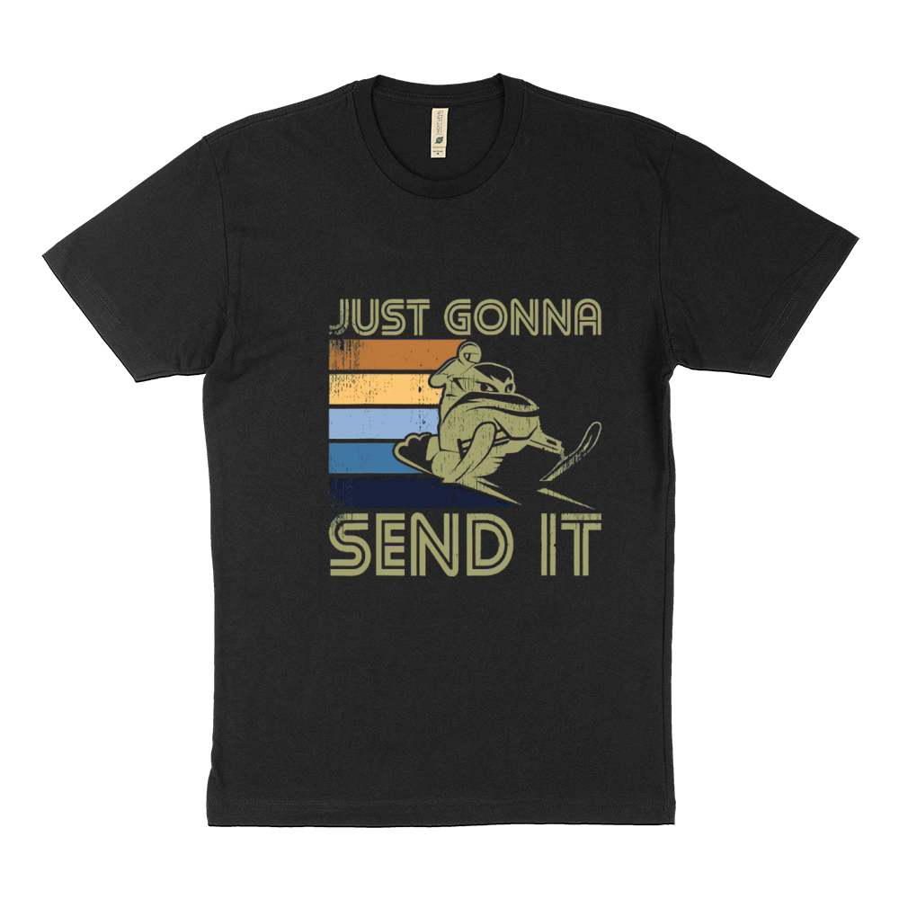 just gonna send it Sustainable T-Shirt