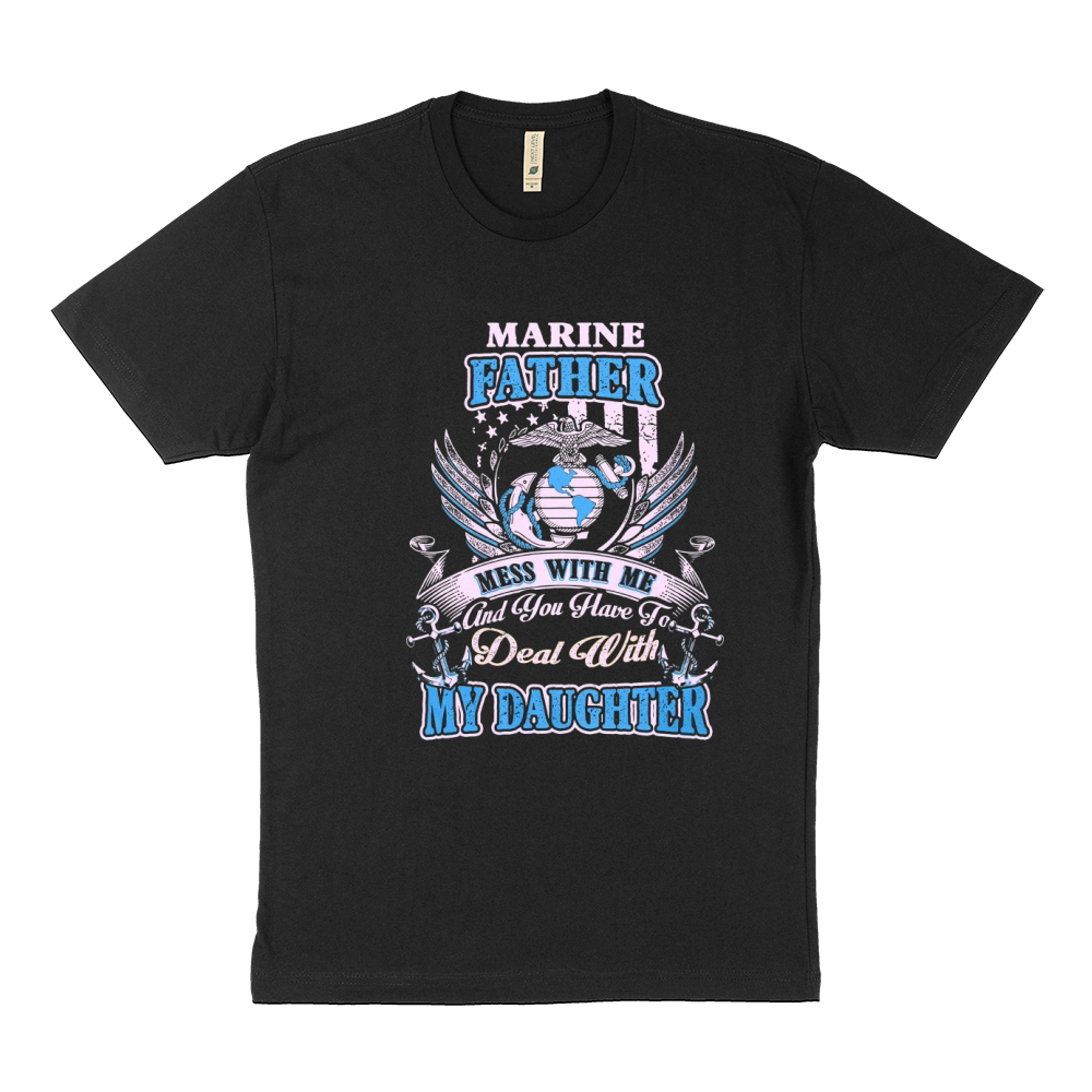 MARINE DAD - MARINE FATHER - MY DAUGHTER Sustainable T-Shirt
