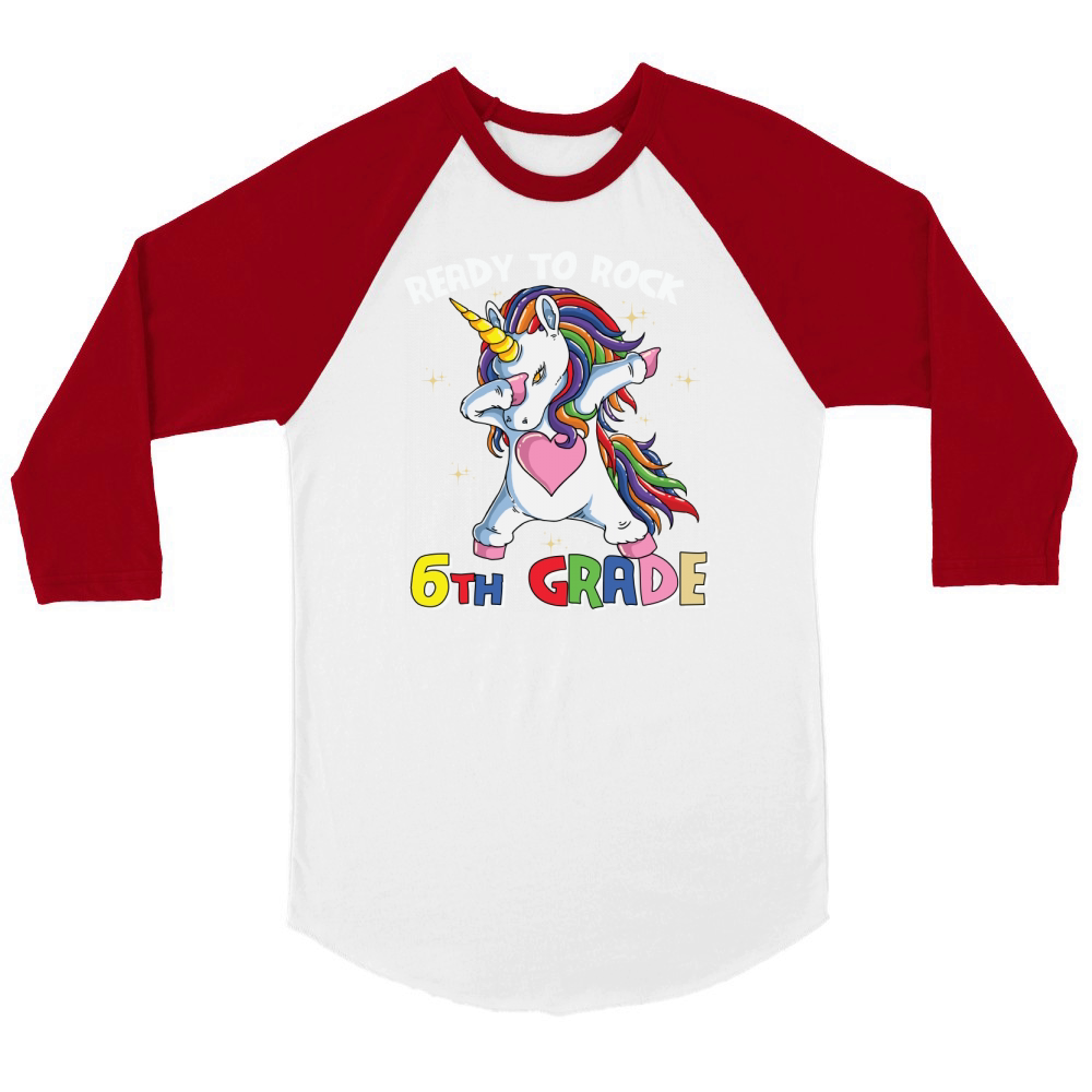 back to school   Ready to rock 6th grade Unisex ¾ sleeve Raglan T-shirt