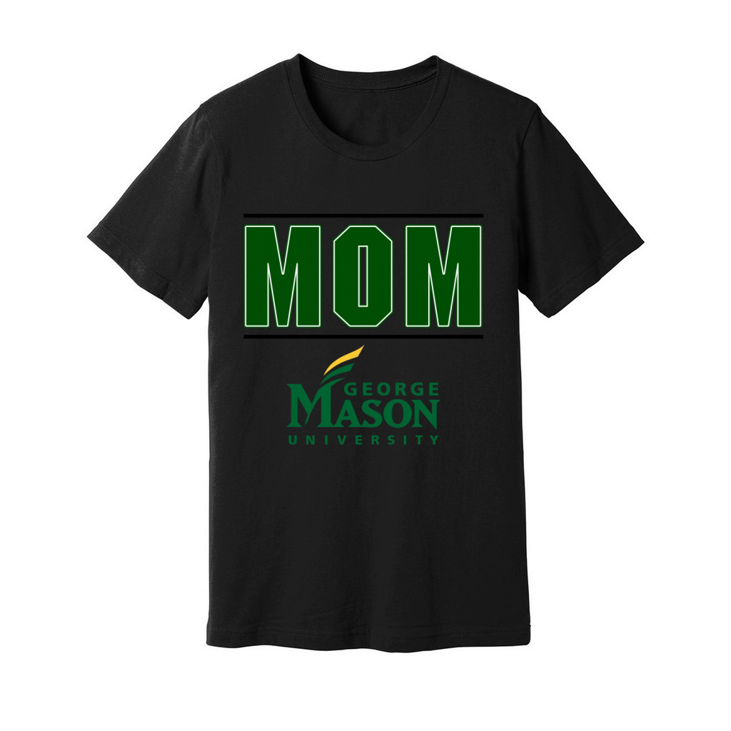 George Mason University Proud Mom Parents Day 2020 Unisex Jersey Tee
