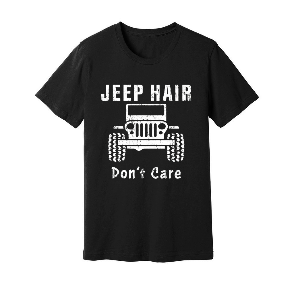 Jeep Hair Don't Care T Shirt Unisex Jersey Tee