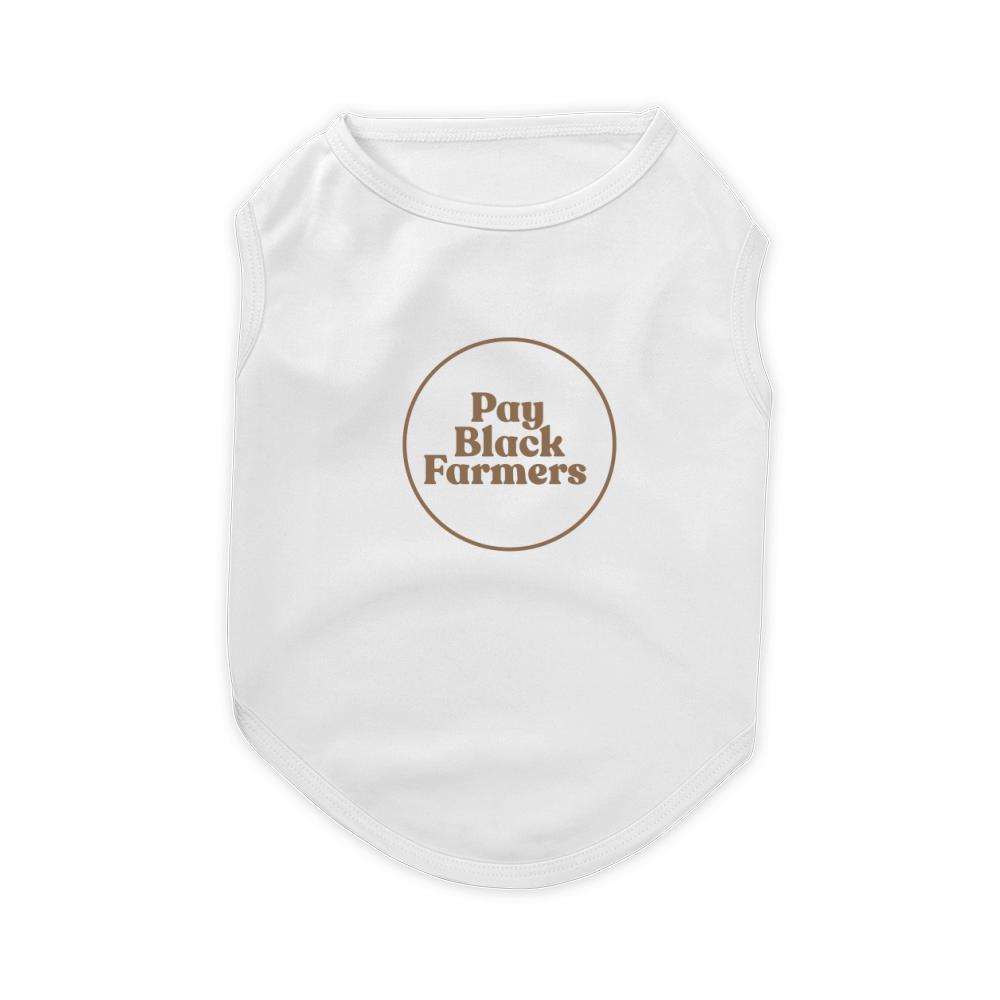 pay black farmers Pet T-Shirt