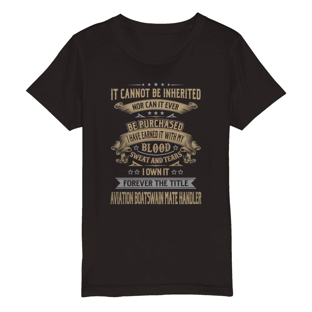 Aviation Boatswain Mate Handler Forever Job Title Shirts Organic Kids Crewneck T-shirt
