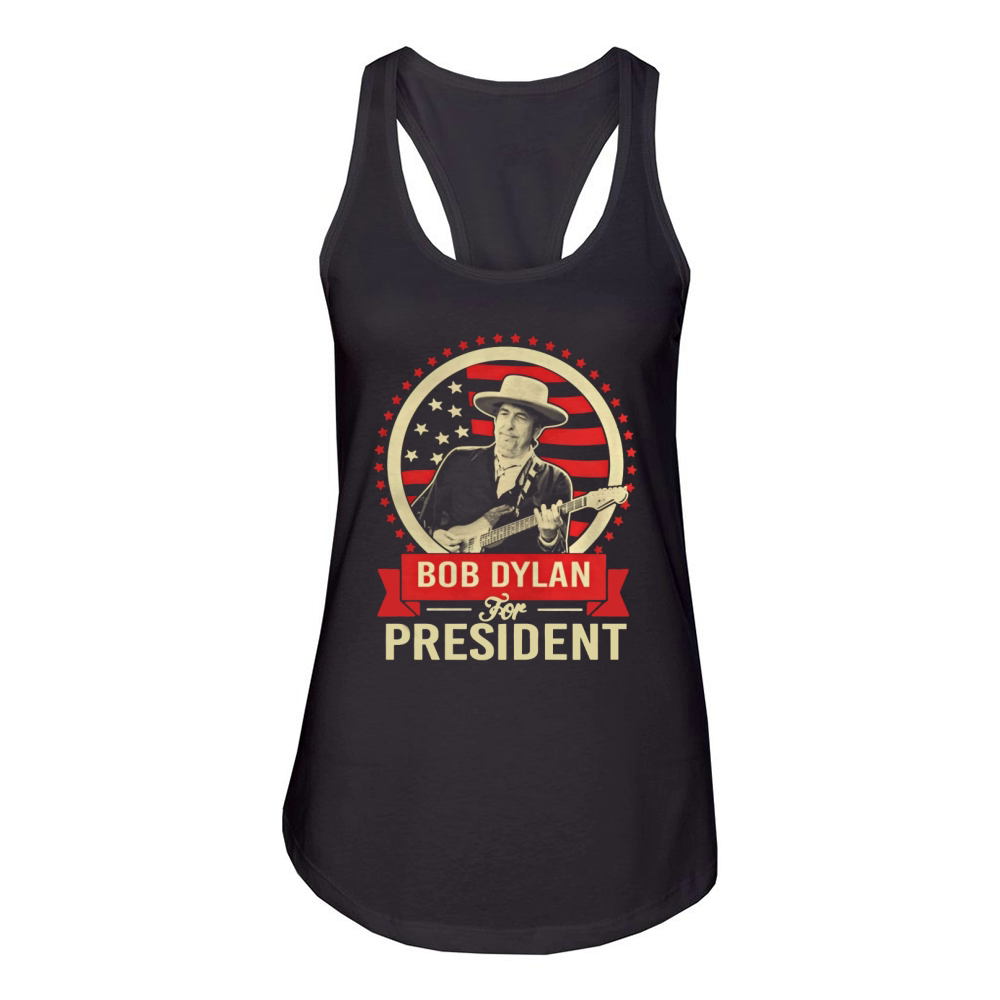 BOB DYLAN FOR PRESIDENT T-Shirt Women's Racerback Tank