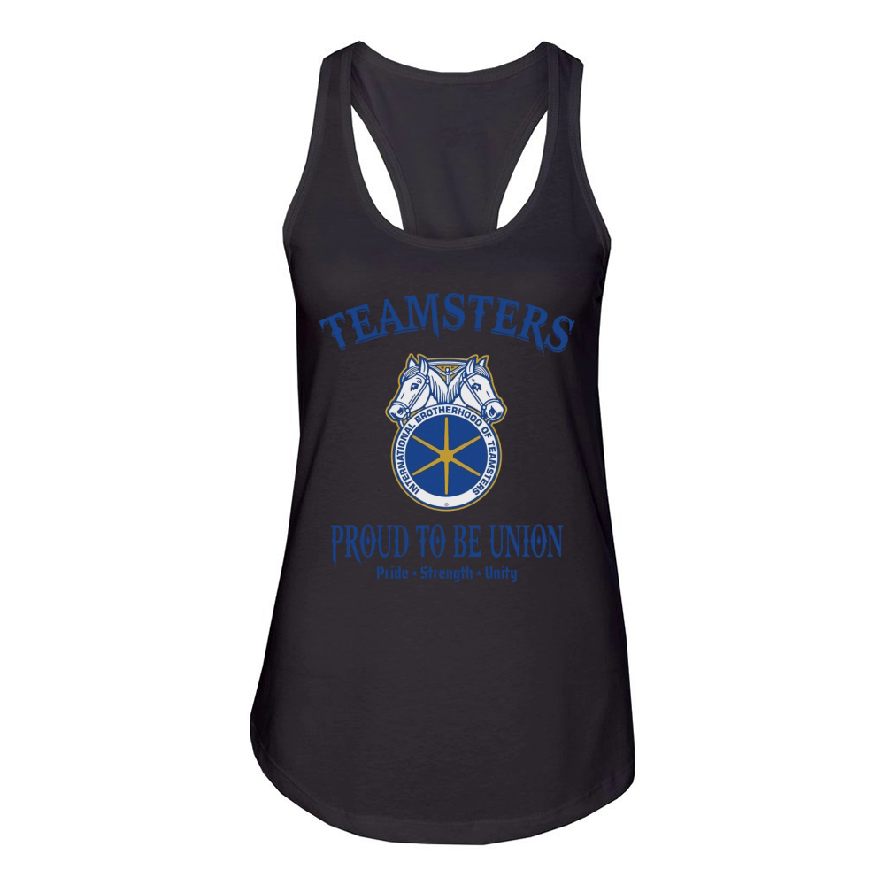 Teamsters Proud To Be Union Pride Strength Unity shirt - Unisex Long Sleeve Women's Racerback Tank