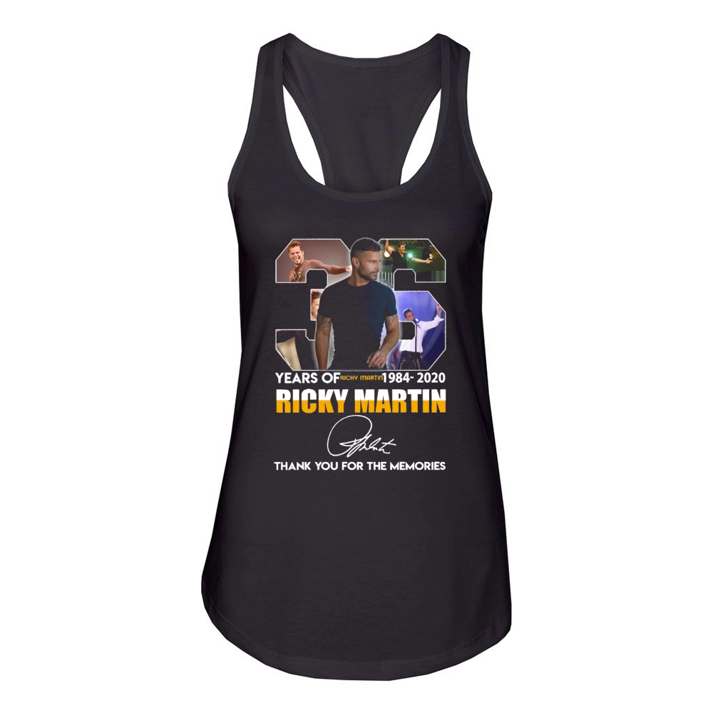 36 Years Of Ricky Martin 1984 2020 Ricky Martin Thank You For The Memories Women's Racerback Tank